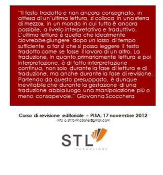 Seminario di revisione editoriale - PISA 17 novembre 2012 - 