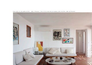 Vista salón con obra gráﬁca de Miró , Léger y Palazuelo / View of the living room with graphic works from Miró, Léger and Palazuelo
 