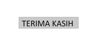 TERIMAKASIH
 