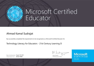 Ahmad Kamal Sudrajat
Technology Literacy for Educators - 21st Century Learning D
August 18, 2021
wnczm-4SEh
 