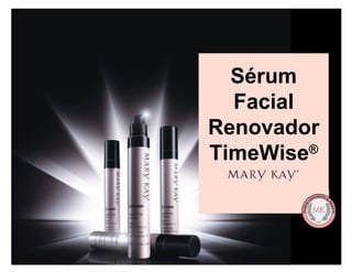 Sérum Facial Renovador TimeWise ® 