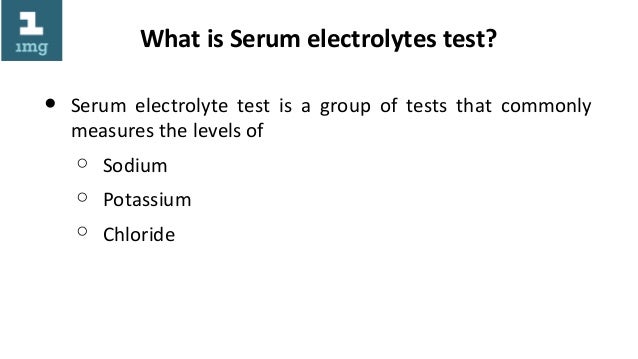 Serum Electrolytes Test