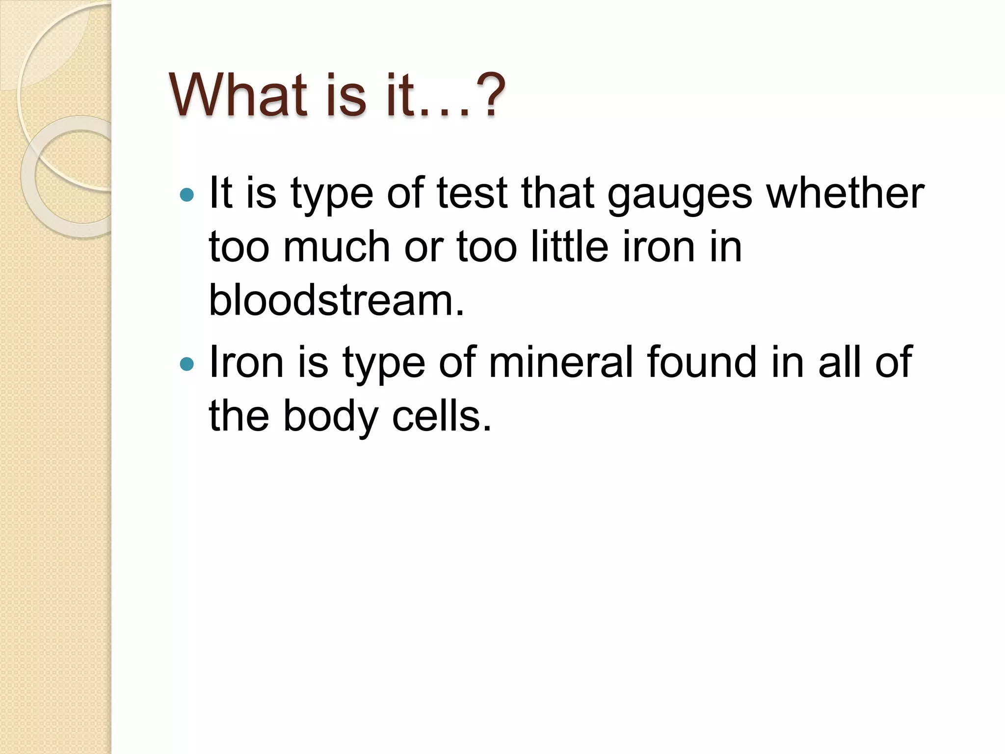Serum iron estimation & total iron