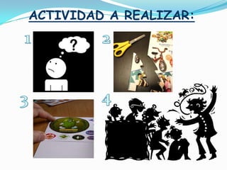 ACTIVIDAD A REALIZAR:
 