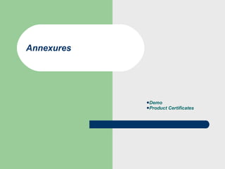 Demo Product Certificates Annexures 