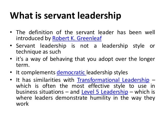 How Would You Define Servant Leadership Servant leadership