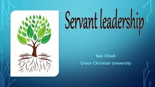 Bao Chiah
Grace Christian University
 