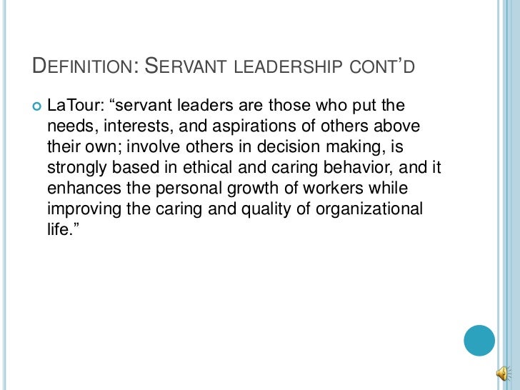 How Would You Define Servant Leadership Servant leadership presentation