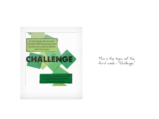 This is the topic of the
third week - “Challenge.”
 