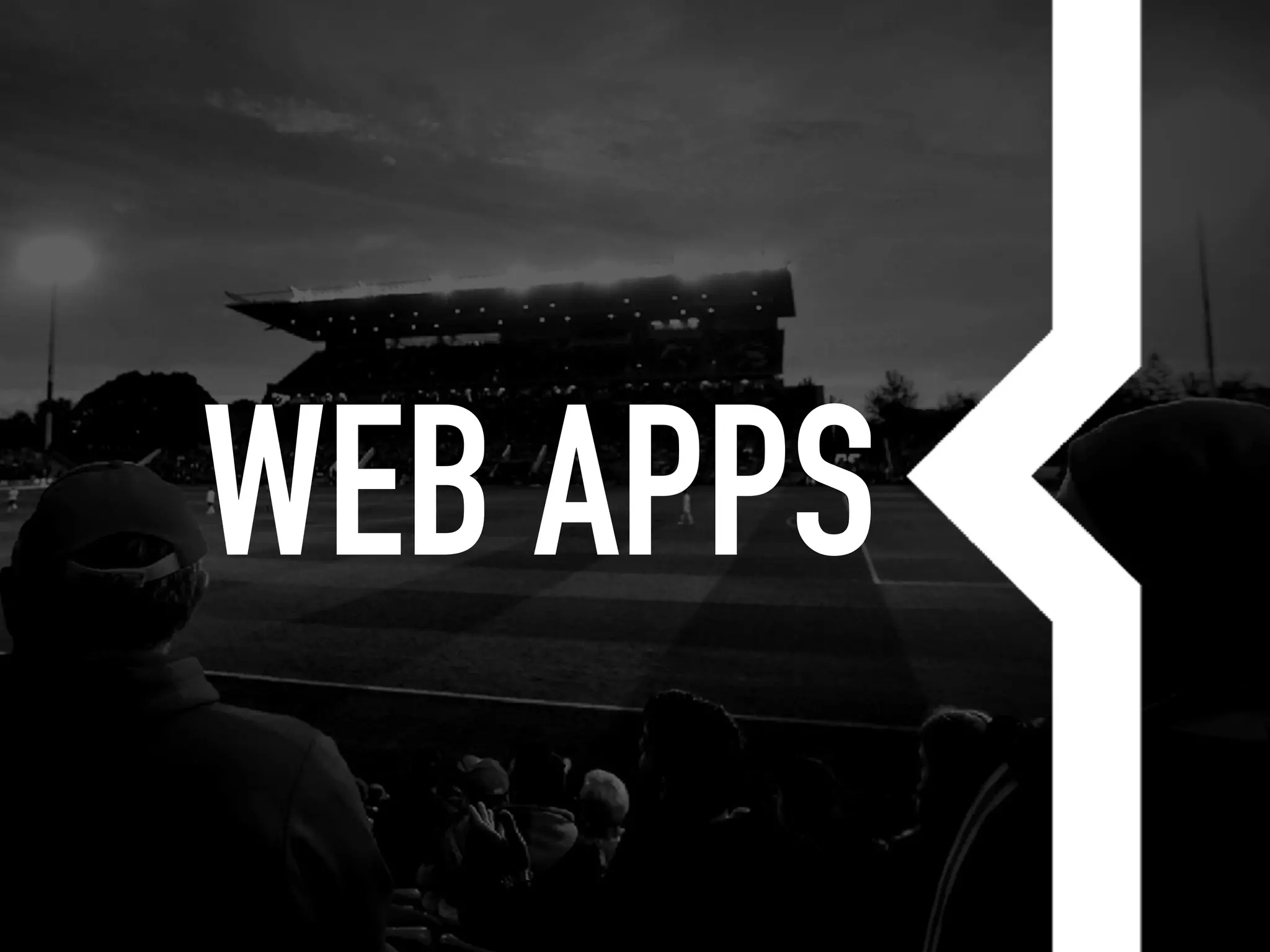 WEB APPS
 