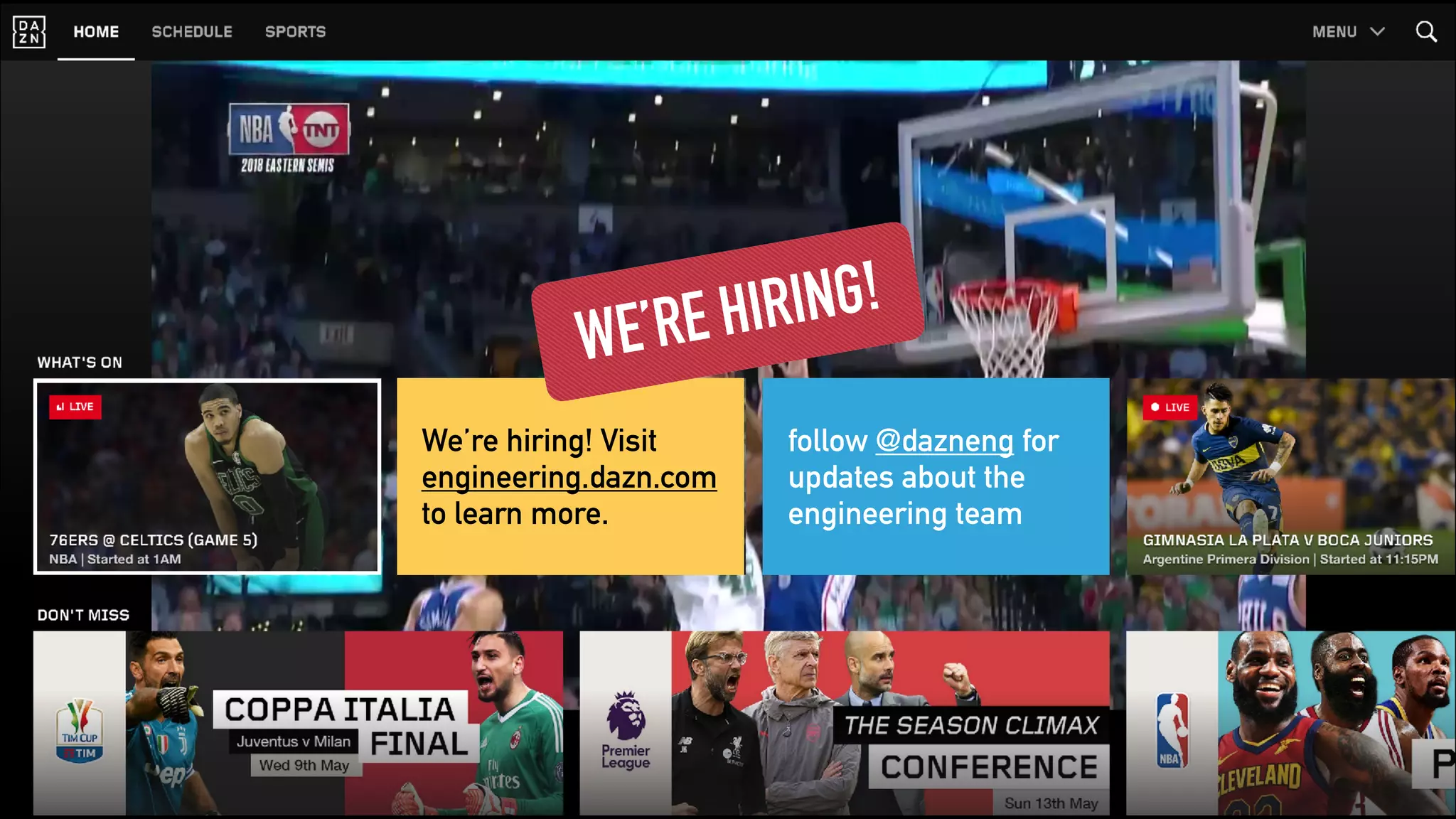 follow @dazneng for
updates about the
engineering team
We’re hiring! Visit
engineering.dazn.com
to learn more.
WE’RE HIRING!
 