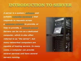 Server and Its Types - Presentation | PPTX