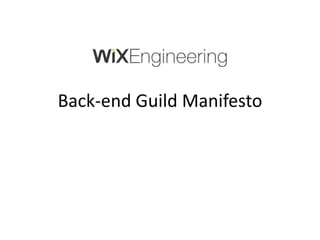 Back-end Guild Manifesto
 