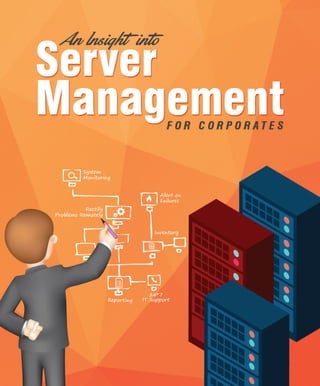 An Insight into Server Management for Corporates | PDF