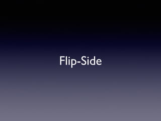 Flip-Side
 