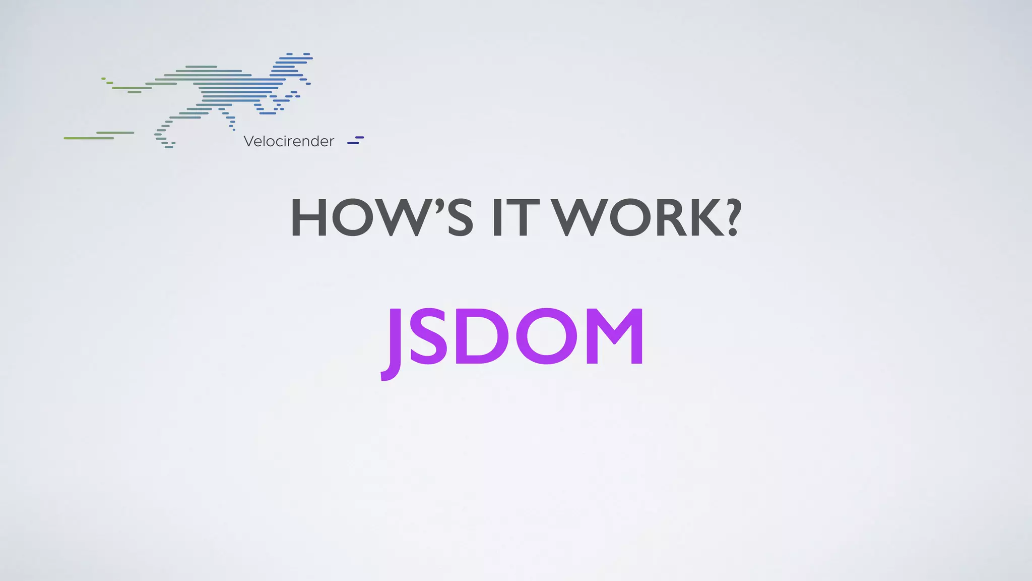 HOW’S IT WORK?
JSDOM
 