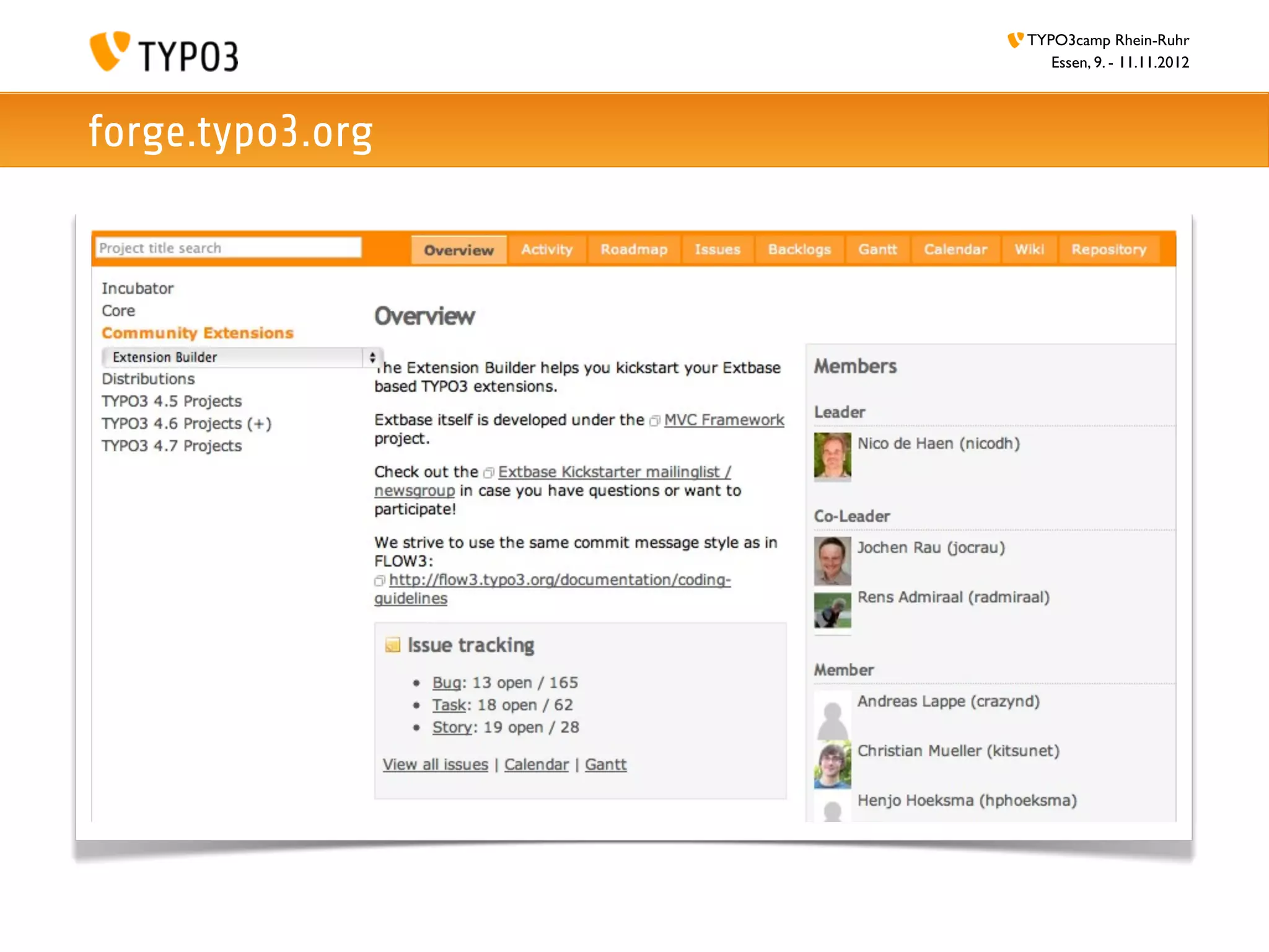TYPO3camp Rhein-Ruhr
                     Essen, 9. - 11.11.2012



forge.typo3.org
 