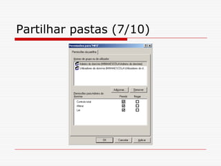 Partilhar pastas (7/10)