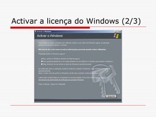 Activar a licença do Windows (2/3)