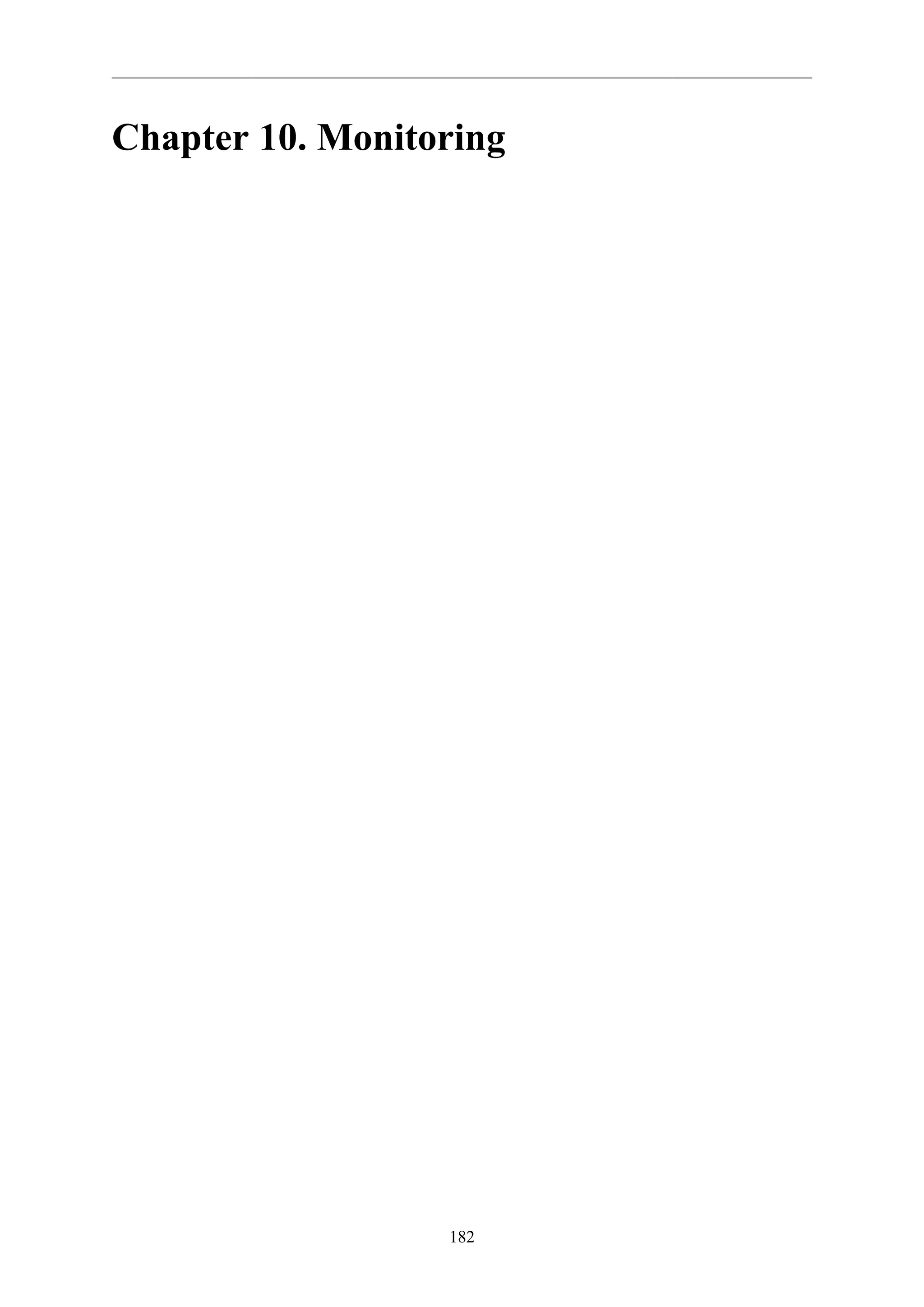 182
Chapter 10. Monitoring
 