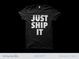 November 15, 2016@WICKETT
 