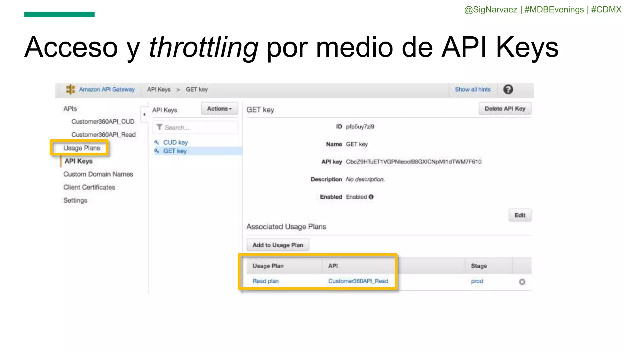 Acceso y throttling por medio de API Keys
@SigNarvaez | #MDBEvenings | #CDMX
 