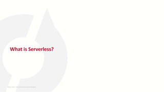 What is Serverless?
26-MAY-2023 ​ | 8th World DevOps Summit Bangalore ​
 