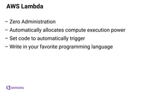 Monitoring Serverless Applications with Datadog