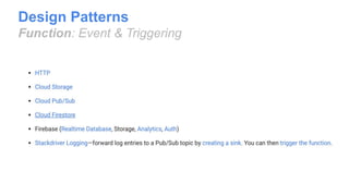 Design Patterns
Function: Event & Triggering
 