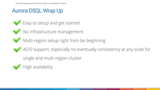 Serverless applications with Aurora DSQL as a database of choice- AWS ...