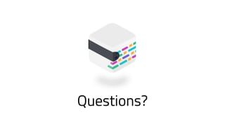 Questions?
 