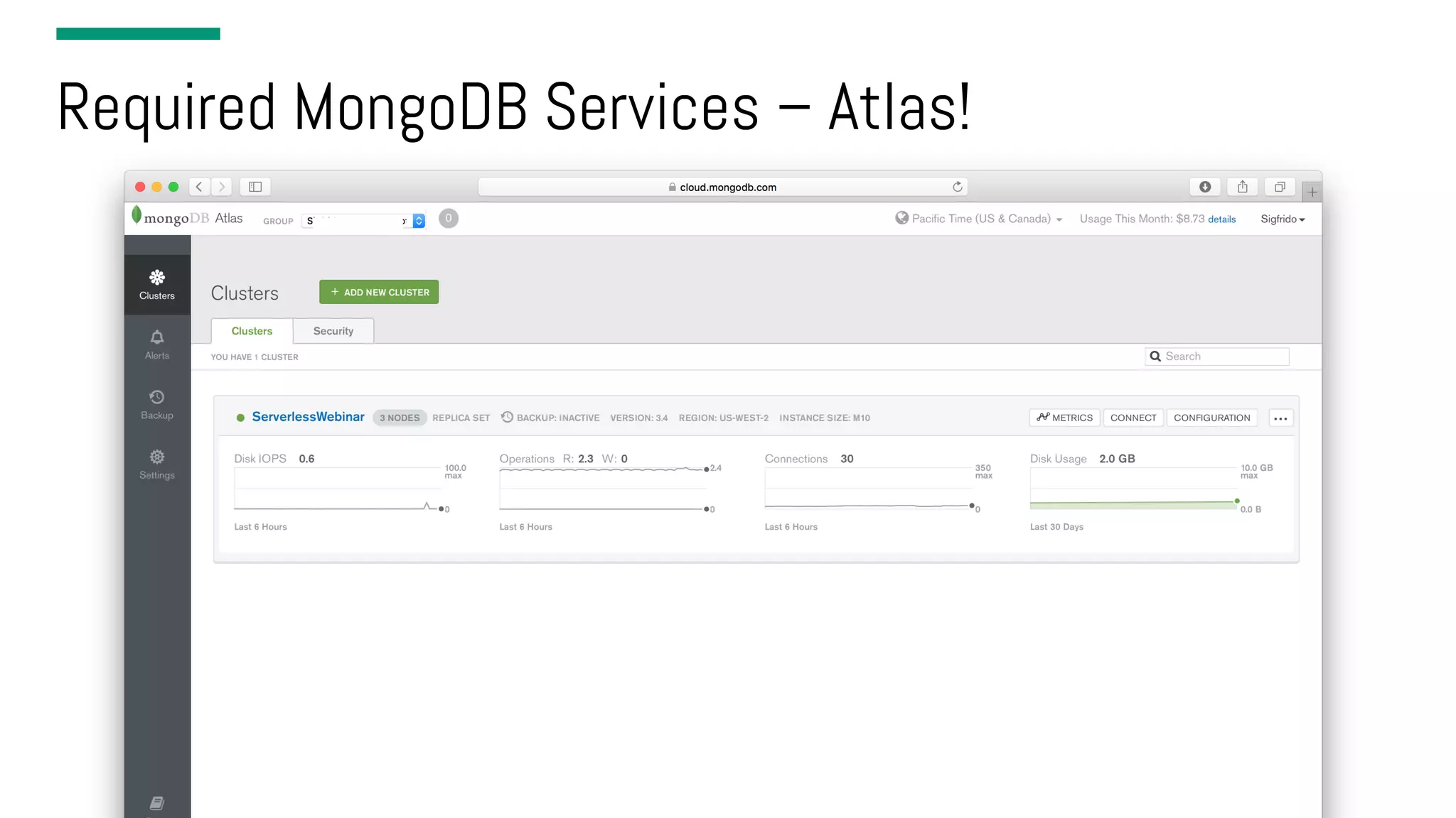 Required MongoDB Services – Atlas! 