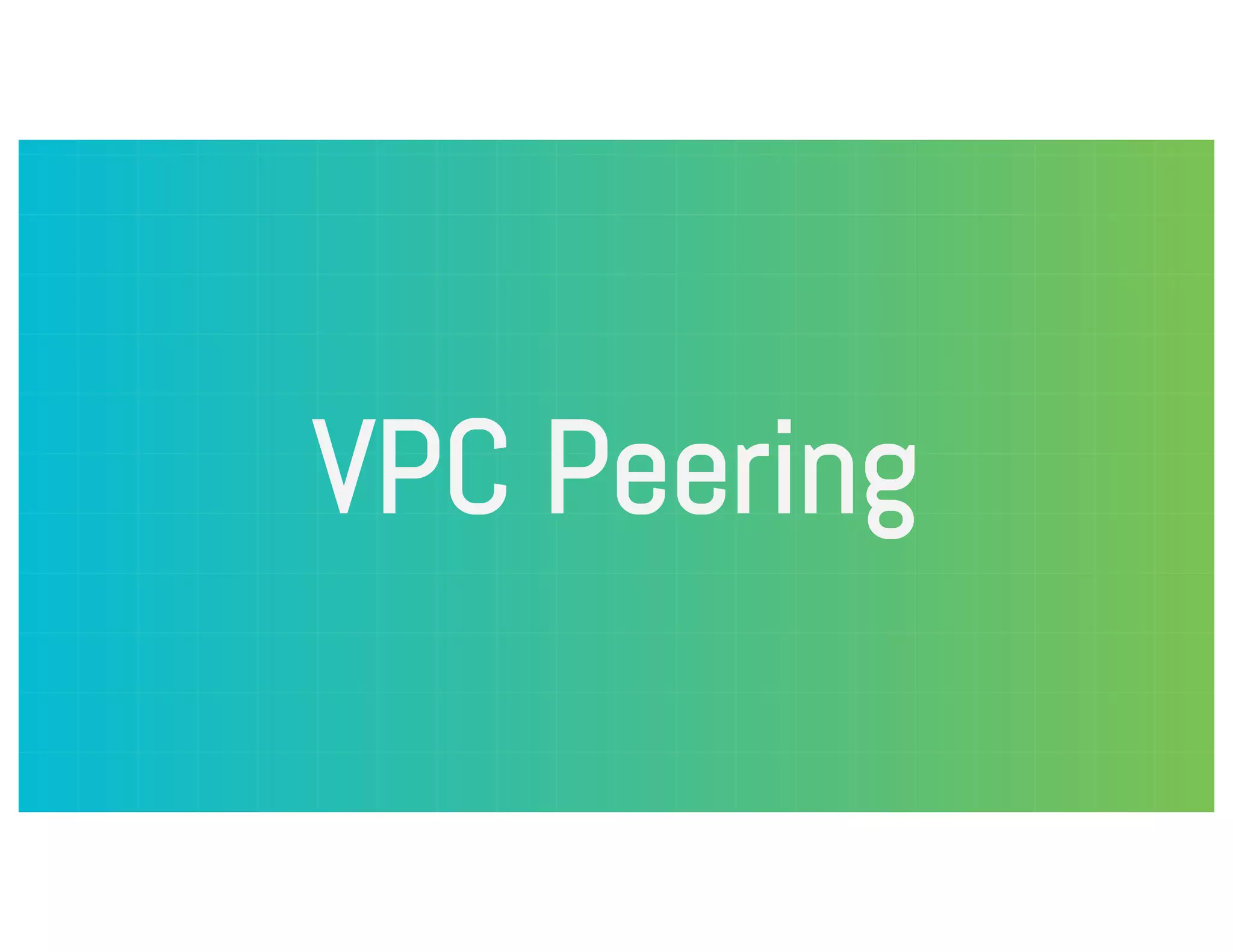 VPC Peering 
