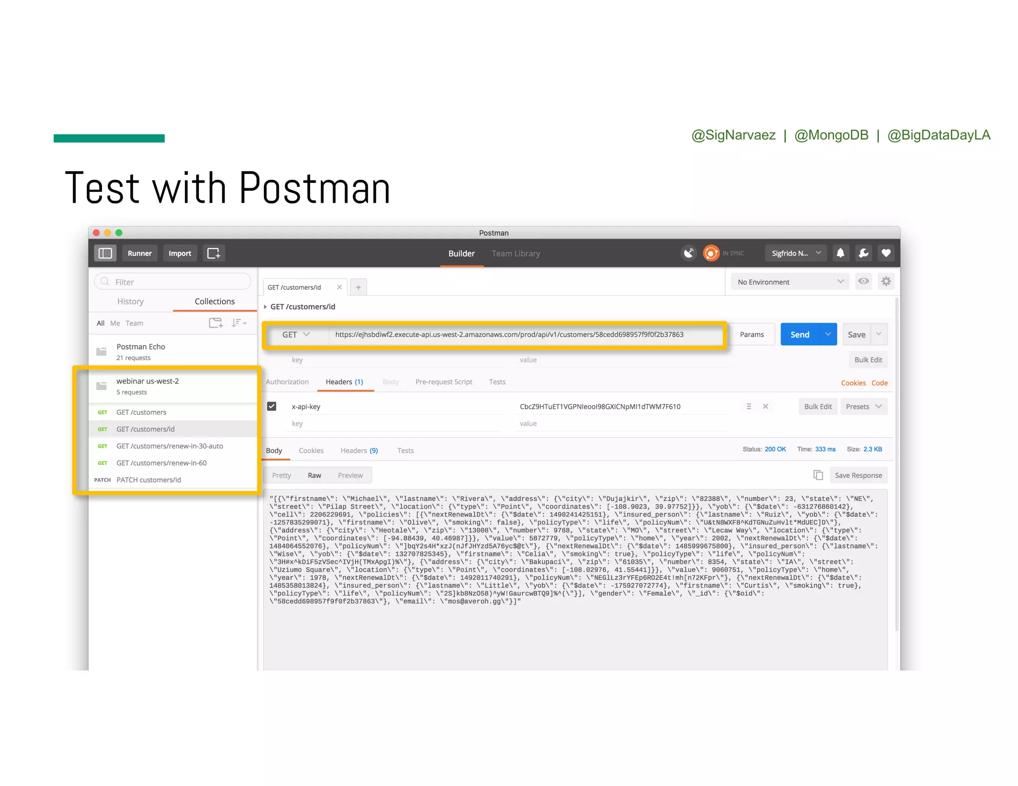 Test with Postman @SigNarvaez | @MongoDB | @BigDataDayLA 