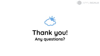 ?Thank you!
Any questions?
 
