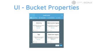 UI - Bucket Properties
 