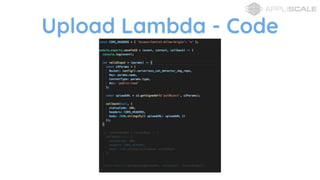 Upload Lambda - Code
 