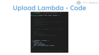 Upload Lambda - Code
 