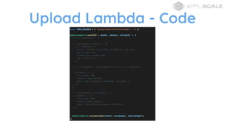 Upload Lambda - Code
 