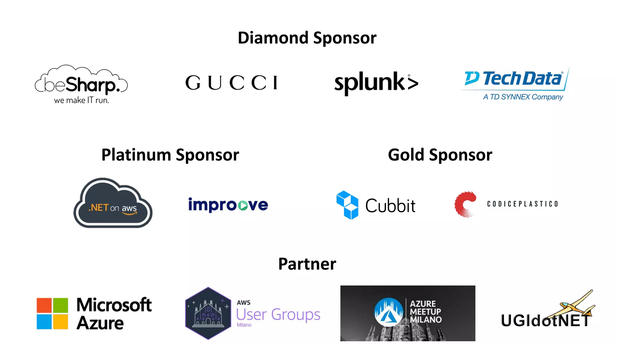 Diamond Sponsor
Partner
Platinum Sponsor Gold Sponsor
 
