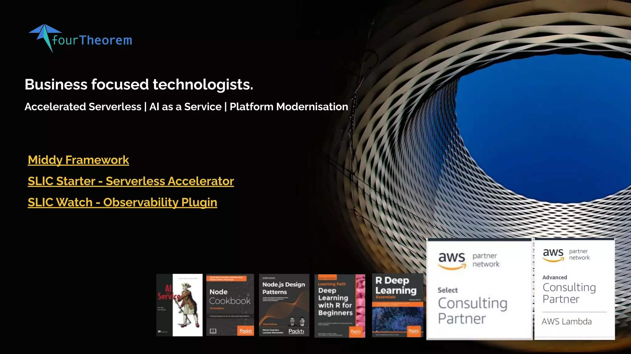Middy Framework
SLIC Starter - Serverless Accelerator
SLIC Watch - Observability Plugin
Business focused technologists.
Accelerated Serverless | AI as a Service | Platform Modernisation
 