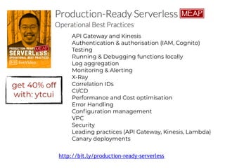 Serverless in Production, an experience report (cloudXchange)