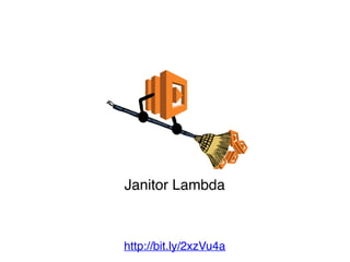 Janitor Lambda
http://bit.ly/2xzVu4a
 
