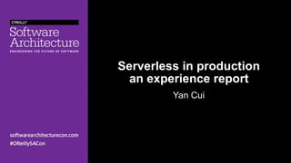 Serverless in production
an experience report
Yan Cui
 