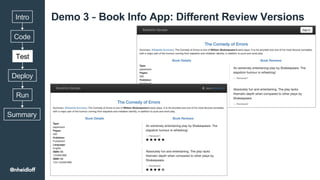 Demo 3 – Book Info App: Different Review Versions
Code
Intro
Test
Deploy
Run
Summary
@nheidloff
 