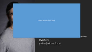 Yochay Kiriatry
Principal Program Manager @ Microsoft
Azure Functions/ App Service
Technical Evangelist / Advocate
Bunch of startups
https://blogs.msdn.microsoft.com/appserviceteam
@yochayk
yochay@microsoft.com
Peter Sbarski intro slide
 