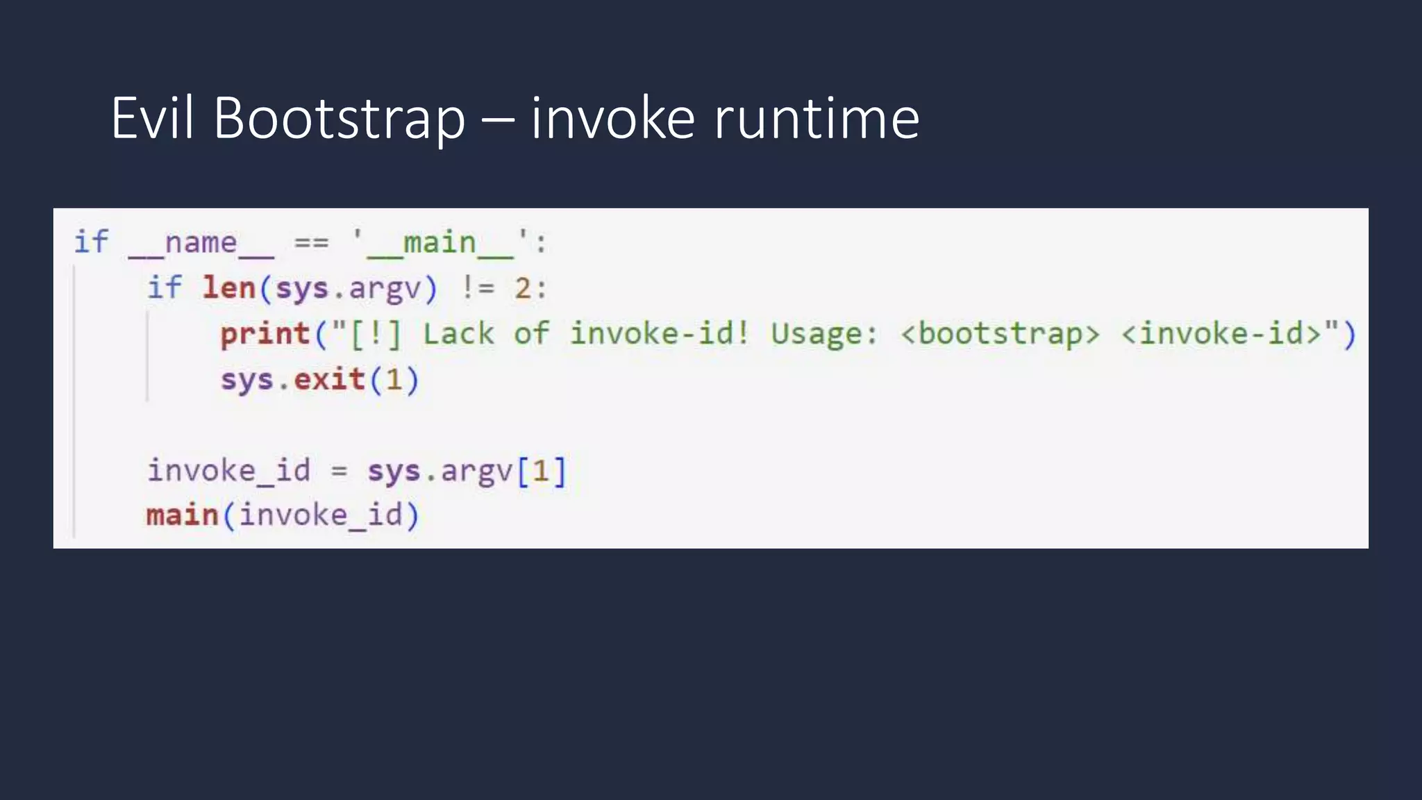 Evil Bootstrap – invoke runtime
 