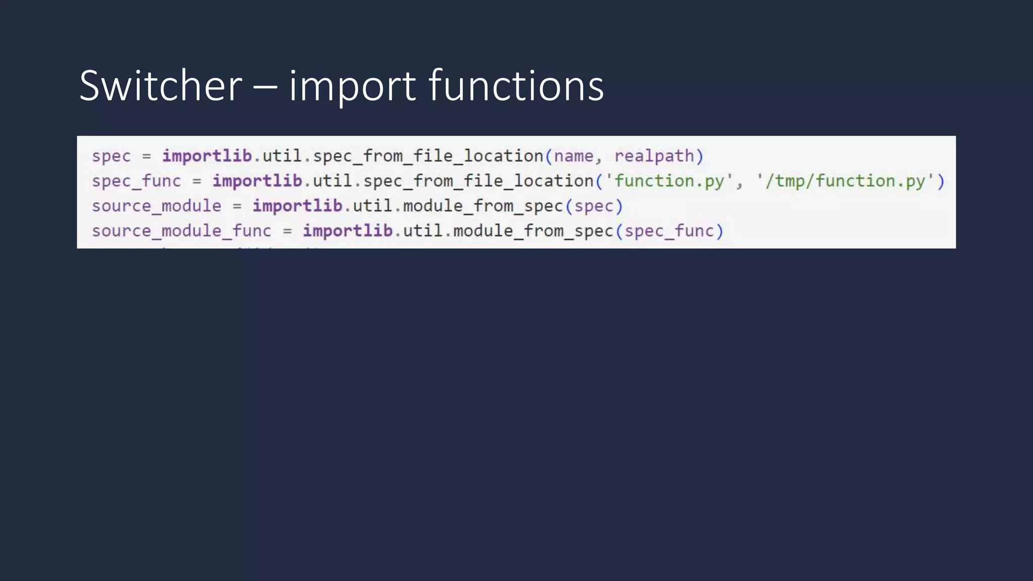 Switcher – import functions
 