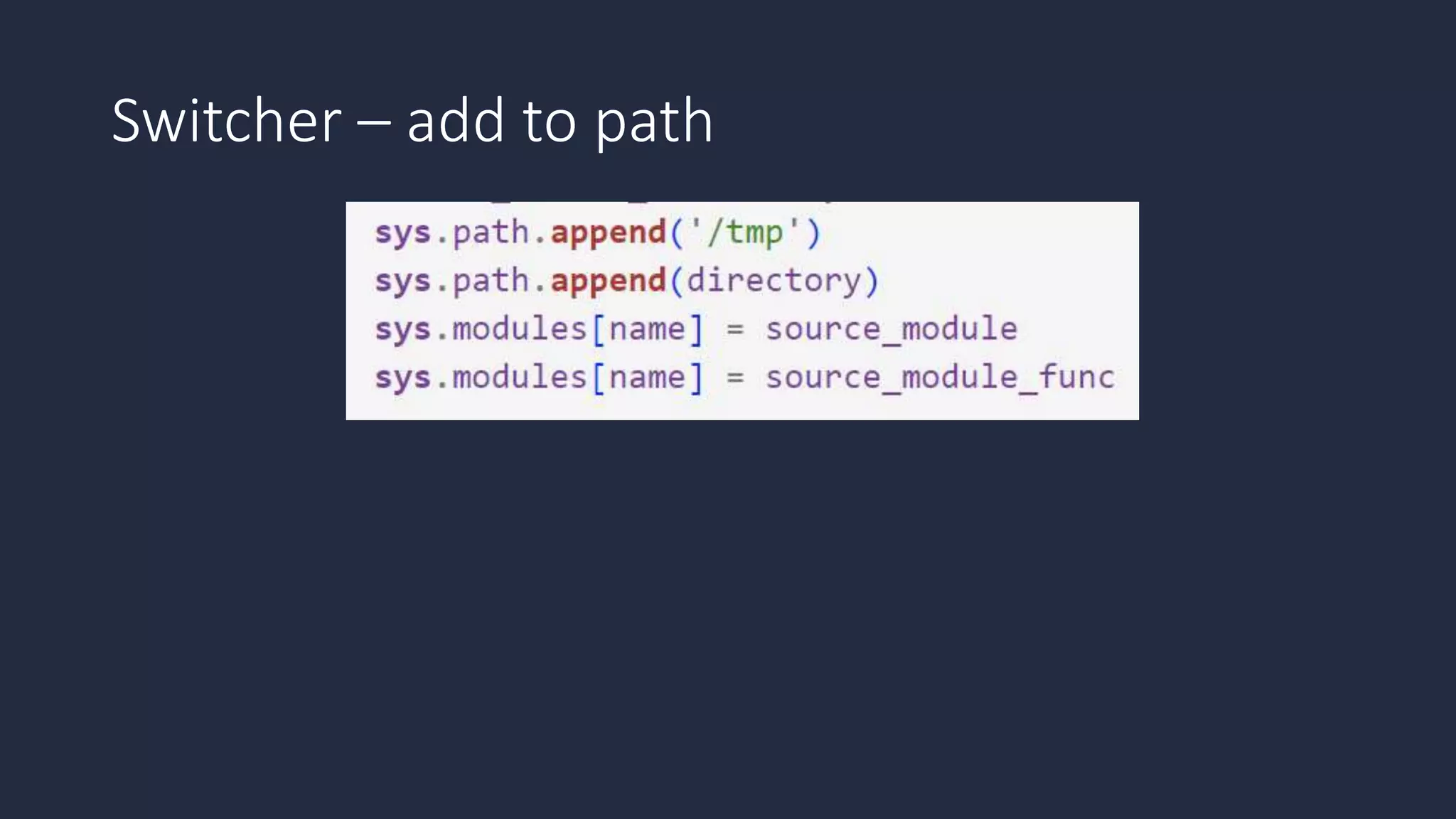 Switcher – add to path
 