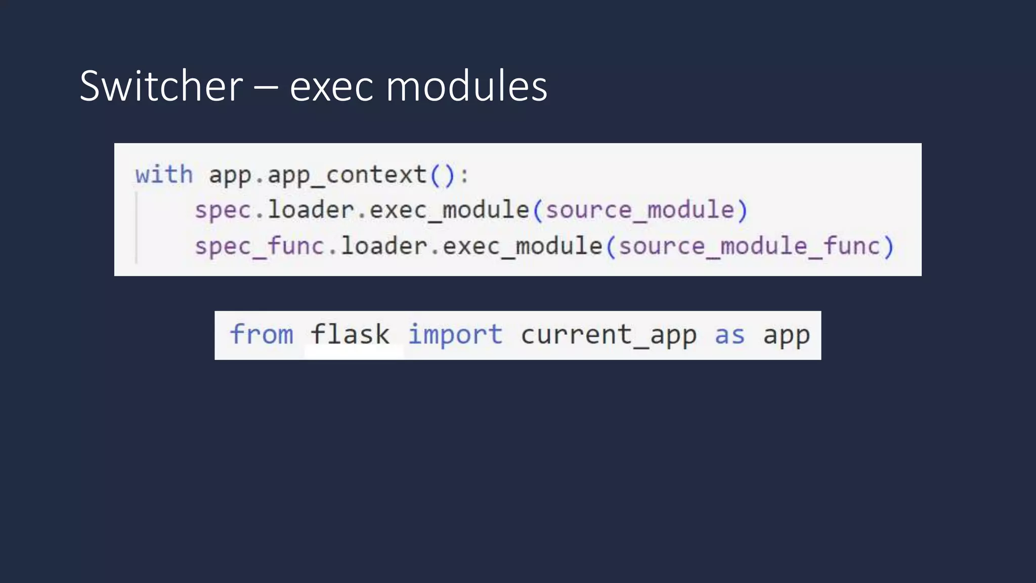 Switcher – exec modules
 